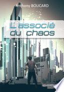 L'associé du chaos
