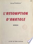 L'assomption d'Anatole