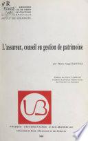 L'assureur, conseil en gestion de patrimoine