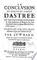 L'Astree, Ou Par Plusieurs Histoires, Et souz personnes de Bergers ... sont deduits les ... effets de l'honneste Amitie