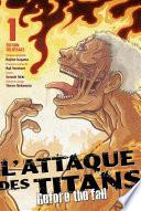 L'Attaque des Titans - Before the Fall Edition Colossale T01