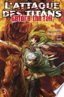 L'Attaque des Titans - Before the Fall