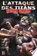L'Attaque des Titans - Before the Fall