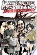 L'Attaque des Titans - Junior High School