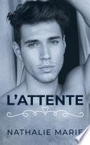 L'attente