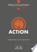 L'attitude des Héros : ACTION