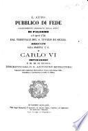 L'atto pubblico di fede solennemente celebrato nella città di Palermo à 6 Aprile 1724 dal Tribunale del S. Uffizio di Sicilia