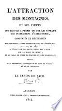 L' attraction des montagnes, et les effets sur les fils à plomb ou sur les niveaux des instrumens d'astronomie