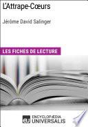 L'Attrape-Cœurs de Jérôme David Salinger