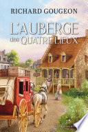 L'auberge des Quatre Lieux