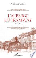 L'auberge du tramway