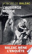 L'auberge rouge et autres récits criminels
