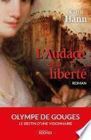L'Audace de la liberté