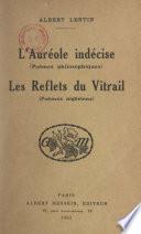 L'auréole indécise (poèmes philosophiques)