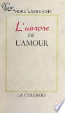 L'aurore de l'amour