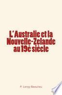 L'Australie et la Nouvelle-Zelande au 19è siècle