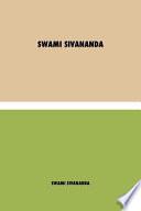 L'Autobiographie de Swami Sivananda
