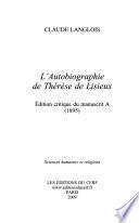 L'autobiographie de Thérèse de Lisieux