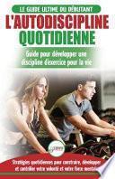 L'autodiscipline Quotidienne