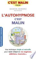 L'autohypnose, c'est malin