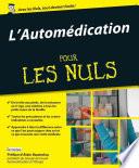 L'Automédication Pour les Nuls