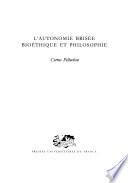 L'autonomie brisée