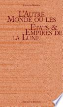 L'Autre Monde ou les États et Empires de la Lune