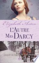 L'Autre Mrs Darcy