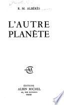 L'autre planète