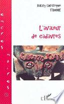 L'AVALEUR DE CADAVRES