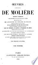 L'avare. Monsieur de Pourceaugnac. Les amants magnifiques. Le bourgeois gentilhomme. Psyché. Les fourberies de Scapin. La comtesse d'Escarbagnas. Les femmes savantes. Le malade imaginaire. Poésies diverses