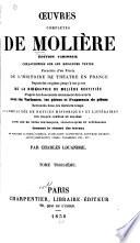 L'avare. Monsieur de Pourceaugnac. Les amants magnifiques. Le bourgeois gentilhomme. Psyché. Les fourberies de Scapin. La comtesse d'Escarbagnas. Les femmes savantes. Le malade imaginaire. Poésies diverses