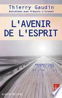 L'Avenir de l'esprit
