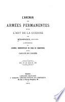 L'avenir des armées permanentes et de l'art de la guerre