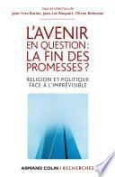 L'avenir en question : la fin des promesses ?