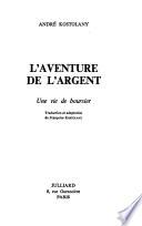 L'aventure de l'argent