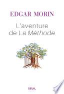 L'Aventure de La Méthode