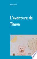 L'aventure de Timon
