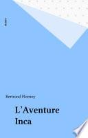 L'Aventure Inca