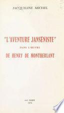L'aventure janséniste dans l'œuvre de Montherlant