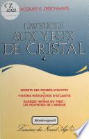 L'aveugle aux yeux de cristal