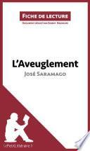 L'Aveuglement de José Saramago (Fiche de lecture)