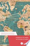 L'aviation et son impact sur le temps et l'espace
