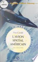 L'avion spatial américain