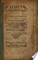 L'avocat pour et contre, ou, Resumé historique et philosophique de tout ce qu'on a écrit sur la liberté du commerce des munitions navales