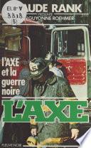 L'Axe et la guerre noire