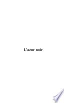 L'azur noir