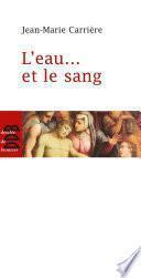 L'eau... et le sang