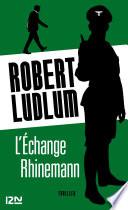 L'Échange Rhinemann
