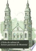 L'Echo du cabinet de lecture paroissial de Montréal